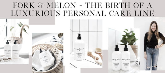 FORK & MELON - The Birth Of A Luxurious Personal Care Line