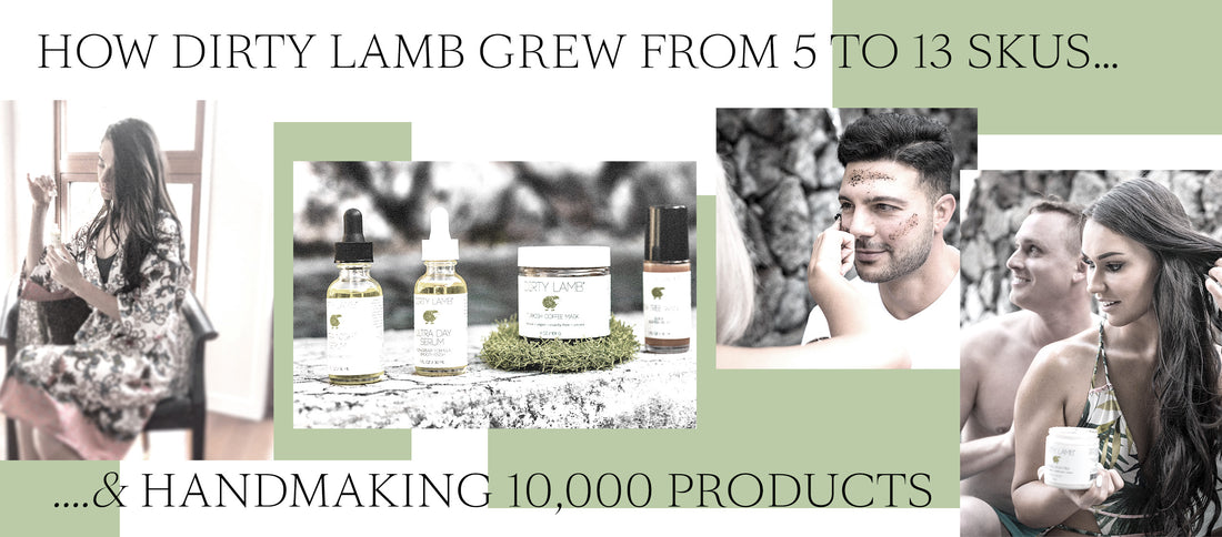 How Dirty Lamb Grew From 5 to 13 SKUs & Handmaking 10,000 Products